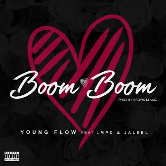 Boom Boom by Young Flow