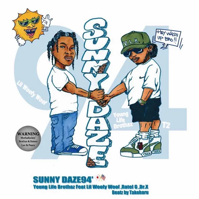 SUNNY DAZE 94' (feat. Lil Woofy Woof, Ratel G & Dr. X)