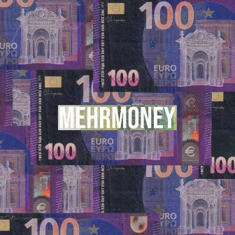 Mehr Money by PEDRAM