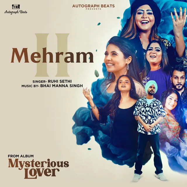 Mehram II - From "Mysterious Lover"