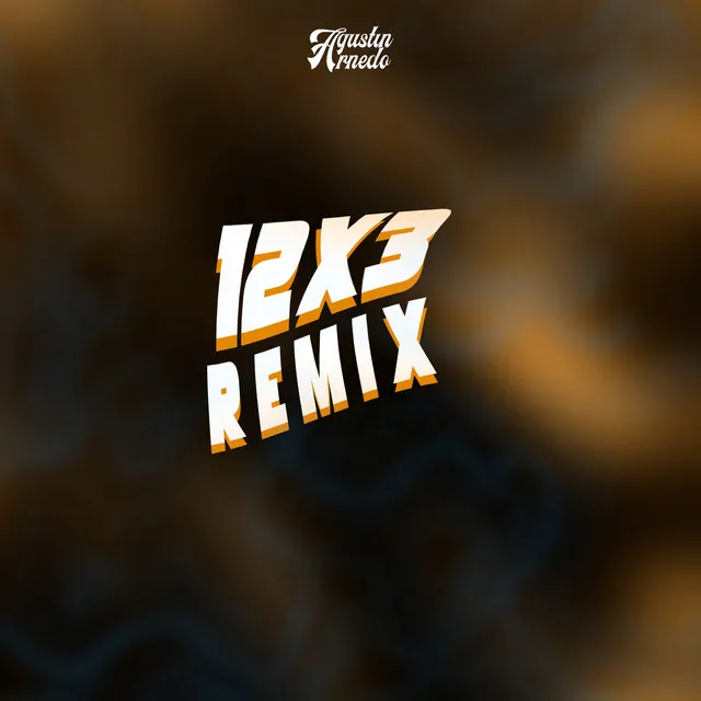 12x3 (Remix)