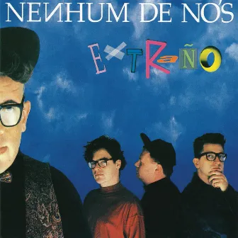 Extraño by Nenhum De Nós