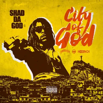 City of God by Shad Da God