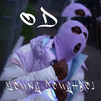 OD by Young DoughBoi