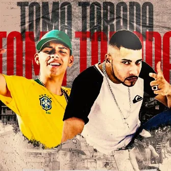 Toma Tarada by 2P do Recife