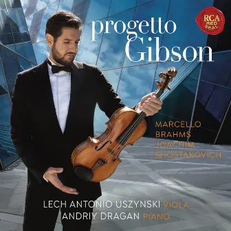 Progetto Gibson - A legendary Stradivari Viola by Lech Antonio Uszynski