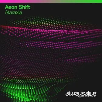 Ataraxia by Aeon Shift