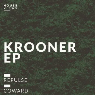 Coward by Krooner