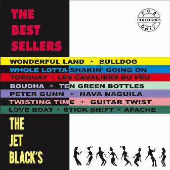 The Best Sellers by The Jet Blacks