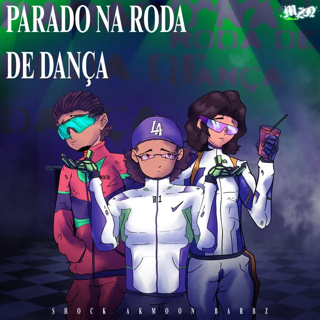 Parado na Roda de Dança