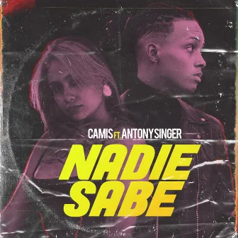 Nadie Sabe by Antony Singer