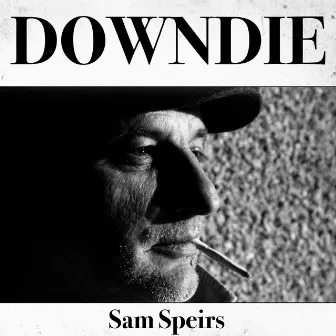 Downdie by Sam Speirs