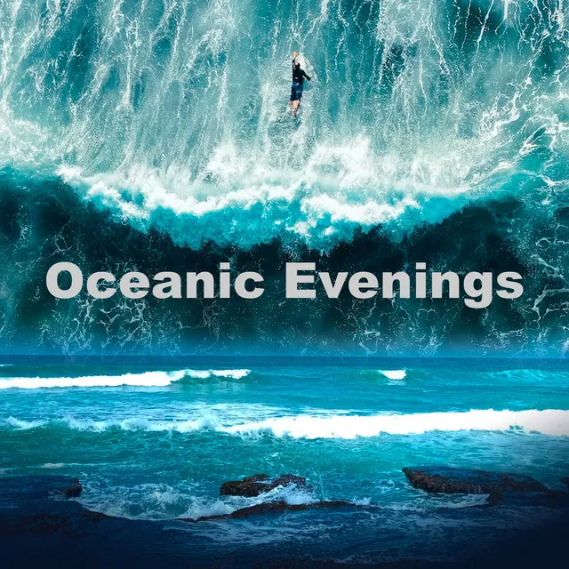 Oceanic Evenings