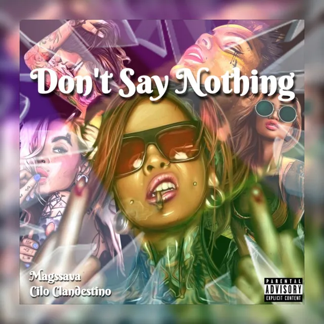 Don't Say Nothing