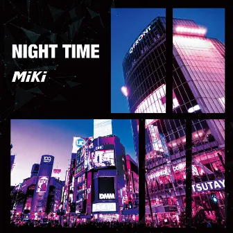 NIGHT TIME by Miki