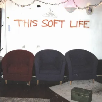 This Soft Life by Scout