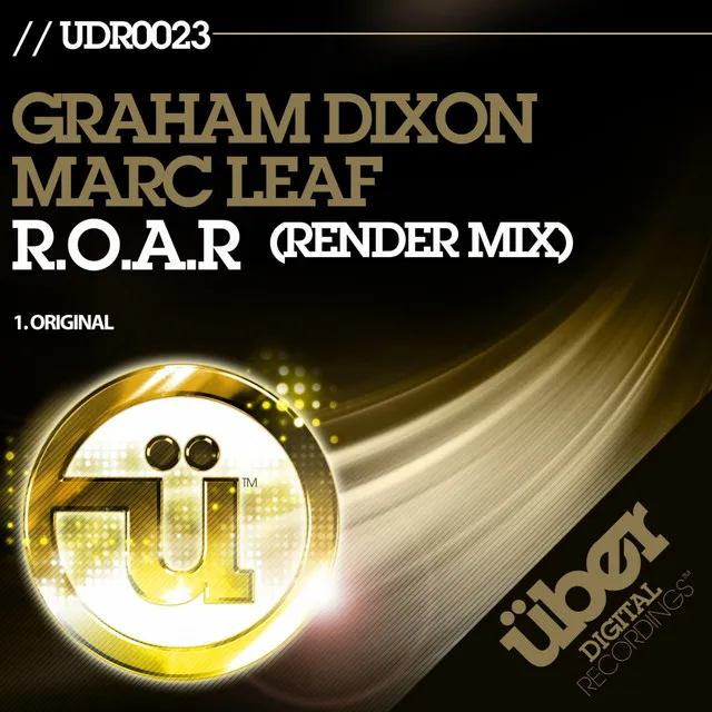 R.O.A.R - Graham Dixon Remix