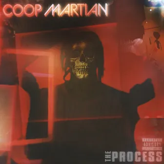 The Process by Coop M@RT!@N