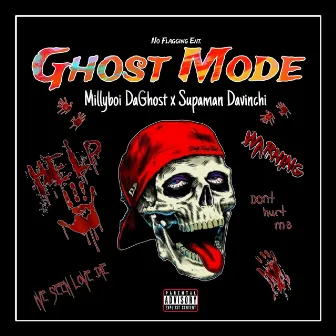 Ghost Mode by MillyBoi DaGhost