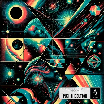 Push The Button by Fernando Acero