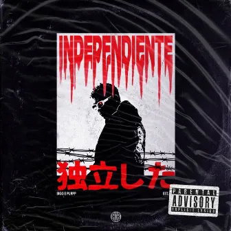 Independiente by Heze Money