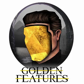 Golden Features by Golden Features