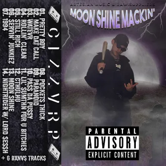 MOON SHINE MACKIN' by Cizzvrp