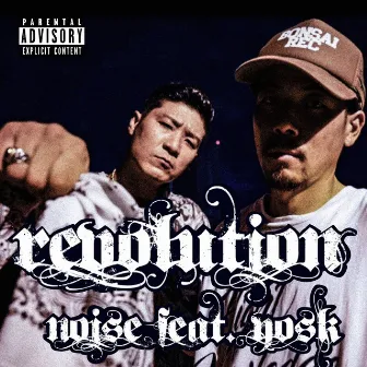 REVOLUTION feat. YOSK by Noise