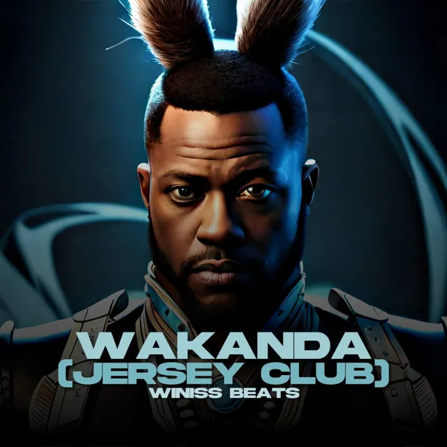 Wakanda (Jersey Club)