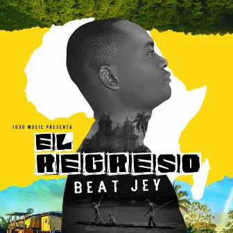 El Regreso by Beat Jey