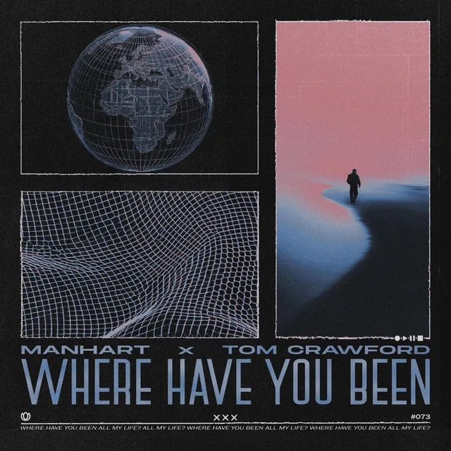 Where Have You Been