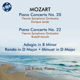 Mozart: Piano Concertos Nos. 20 & 22 & Other Piano Works by Rudolf Moralt