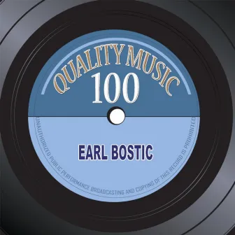 Quality Music 100 (100 Recordings Remastered) by Earl Bostic