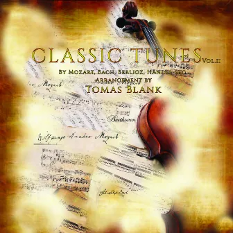 Classic Tunes, vol.2 by Tomas Blank In Harmony