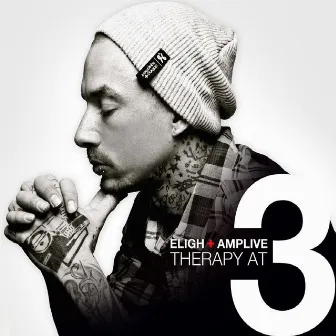 Therapy At 3 (Deluxe Edition) by Eligh & Amp Live