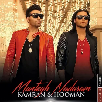 Mantegh Nadaram by Kamran & Hooman