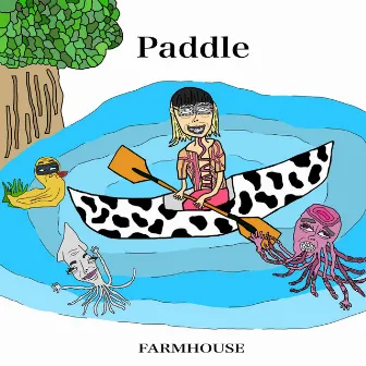 Paddle by FARMHOUSE