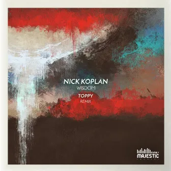 Wisdom (Toppy Remix) by Nick Koplan