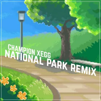 National Park by Champion Xegg