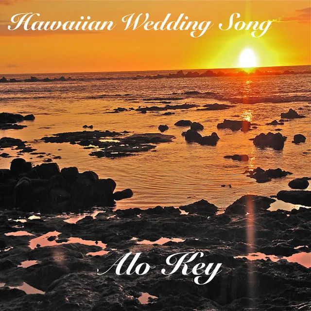 Hawaiian Wedding Song