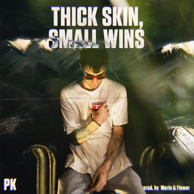 thick skin, small wins