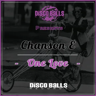 One Love by Chanson E