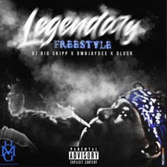 Legendary Freestyle by DJ BIG SKIPP