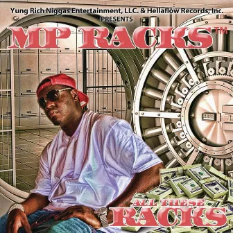 All These Racks (Clean) by Mp Racks