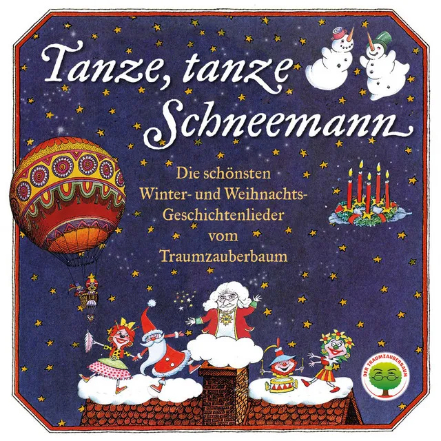 Tanze, Tanze, Schneemann