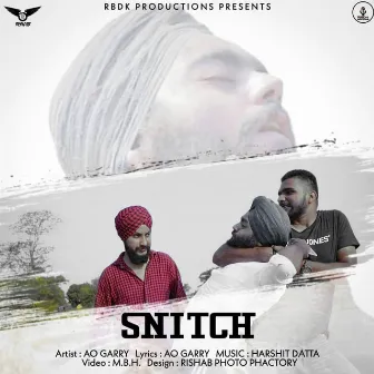 Snitch by Straight Outta Jammu