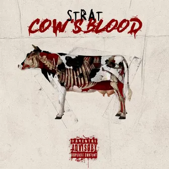 Cow's Blood by Strat