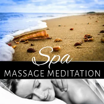 Spa Massage Meditation - Flute Music, Wellness Spa, Zen Tracks, Water Sounds, Deep Sleep Relaxation Music, Nature by Paradise Spa Music Academy