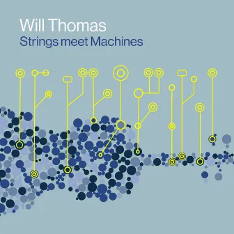 Strings Meet Machines by Will Thomas