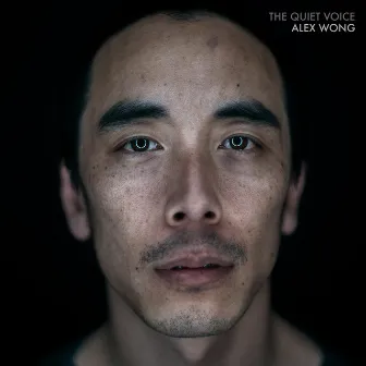 The Quiet Voice (Acoustic) by Alex Wong